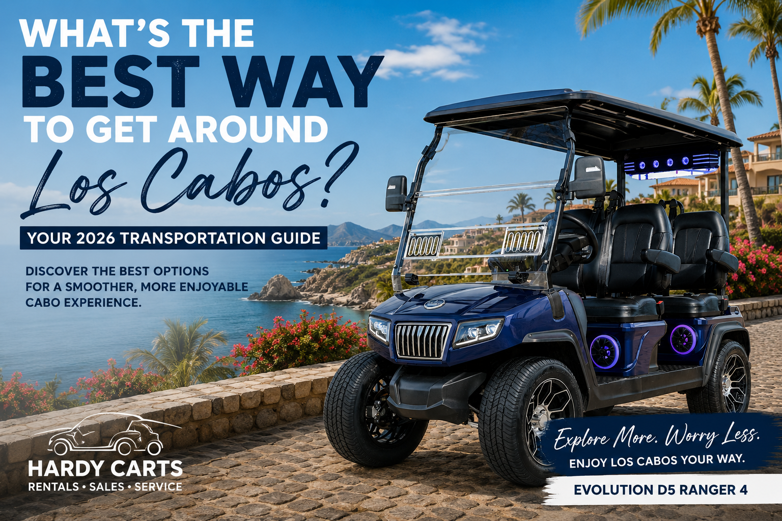 What’s the Best Way to Get Around Los Cabos? (2026 Transportation Guide)